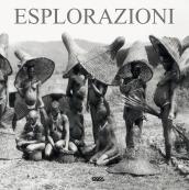 Esplorazioni. Ediz. italiana, inglese e spagnola