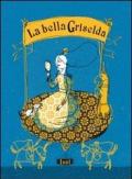 La bella Griselda