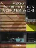 Verso un'architettura a zero emissioni