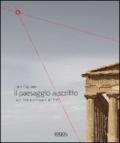 Il paesaggio descritto. Luoghi italiani patrimonio Unesco