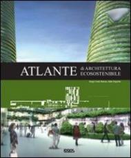 Atlante di architettura ecosostenibile