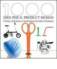 Mille idee per il product design