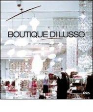 Boutique di lusso