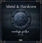 Metal & hardcore. Antologia grafica