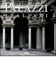 Palazzi italiani. Ediz. italiana, inglese, spagnola e portoghese