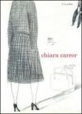 Chiara Carrer. Ediz. italiana e inglese