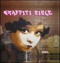 Graffiti bible. Ediz. italiana e inglese