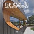 Ispirazioni architettoniche. Ediz. multilingue