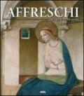 Affreschi dal XIII al XVIII secolo. Ediz. italiana, inglese, spagnola e portoghese