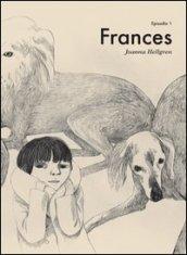 Frances. 1.