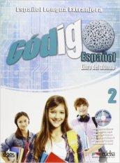 Codigo español. Con espansione online. Con CD-ROM. Vol. 2