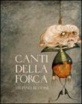 Canti della forca. Con DVD