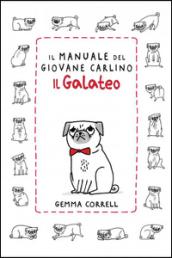 Il manuale del giovane carlino. Il galateo