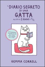 Il diario segreto di una gatta all'età di 3 anni e ¾