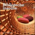 Biblioteche insolite