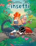 Gli insetti. Vol. 2