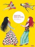 Amiche per la vita