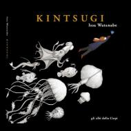 Kintsugi. Ediz. a colori