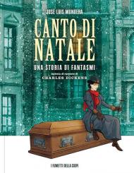 Canto di Natale. Una storia di fantasmi da Charles Dickens