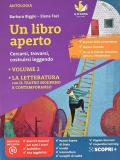 Un libro aperto. Cercarsi, trovarsi, costruirsi leggendo. Con Bussola delle competenze, Quaderno delle competenze, La letteratura con il teatro ... Con e-book. Con espansione online (Vol. 2)