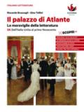 Il palazzo di Atlante. Per le Scuole superiori. Con ebook. Con espansione online