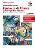 Il palazzo di Atlante. Per le Scuole superiori. Con ebook. Con espansione online