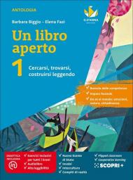 Un libro aperto. Cercarsi, trovarsi, costruirsi leggendo. Con Bussola delle competenze, Quaderno delle competenze. Per la Scuola media. Con e-book. Con espansione onlin vol.1