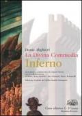 La Divina Commedia. Inferno. Per le Scuole superiori