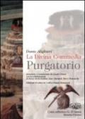 La Divina Commedia. Purgatorio. Per le Scuole superiori