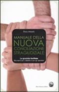 Manuale della nuova conciliazione stragiudiziale