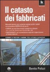 Il catasto dei fabbricati. Manuale ad uso di comuni e professionisti