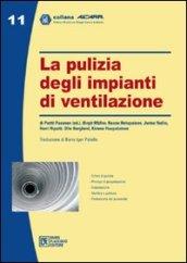 La pulizia degli impianti di ventilazione