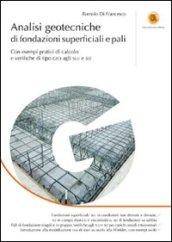 Analisi geotecniche di fondazioni superficiali e pali