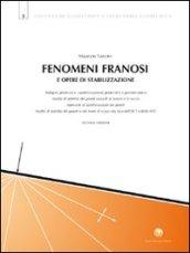 Fenomeni franosi e opere di stabilizzazione