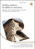 Verifica sismica di edifici in muratura. Aggiornato a NTC e Linee guida per la valutazione e riduzione della vulnerabilità sismica