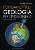 Fondamenti di geologia per l'ingegneria. Con CD-ROM