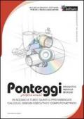 Ponteggi. Progetto, verifica, disegni. CD-ROM. Con libro