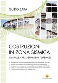 Costruzioni in zona sismica: Imparare a progettare dai terremoti