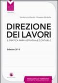 Direzione dei lavori e pratica amministrativa e contabile