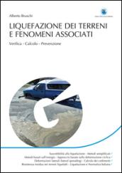 Liquefazione dei terreni e fenomeni associati: Verifica, Calcolo, Prevenzione (Geologia Ambientale)