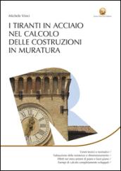 I tiranti in acciaio nel calcolo delle costruzioni in muratura: 1