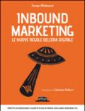 Inbound marketing. Le nuove regole dell'era digitale