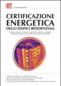 Certificazione energetica degli edifici residenziali