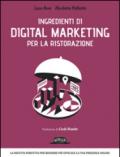 Ingredienti di digital marketing per la ristorazione