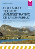 Collaudo tecnico amministrativo dei lavori pubblici