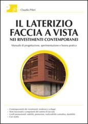 Il laterizio faccia a vista nei rivestimenti contemporanei