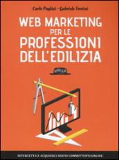 Web Marketing per le professioni dell'edilizia