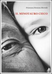 Il minotauro cieco