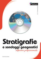 Stratigrafie e stabilità dei pendii. Due software professionali. Con 2 CD-ROM