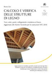 Calcolo e verifica delle strutture di legno. Con CD-ROM